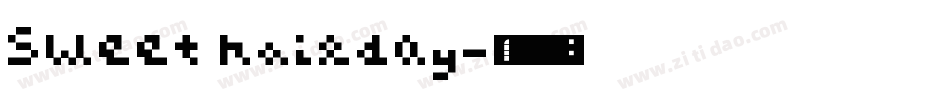 Sweet hoilday字体转换